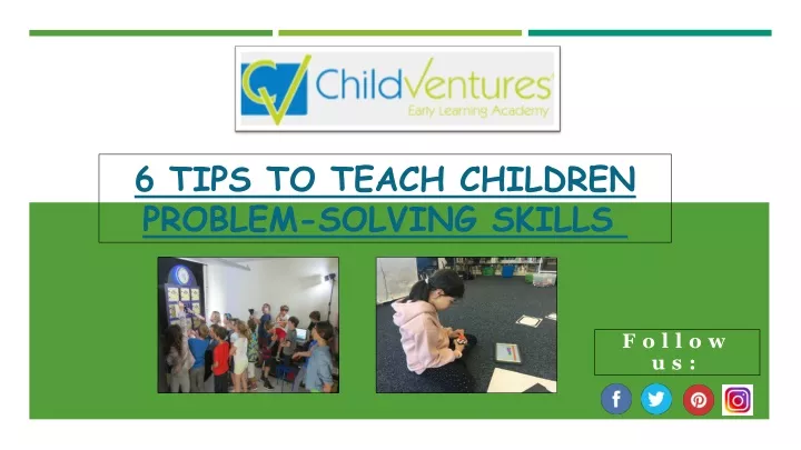 6 tips to teach children problem solving skills