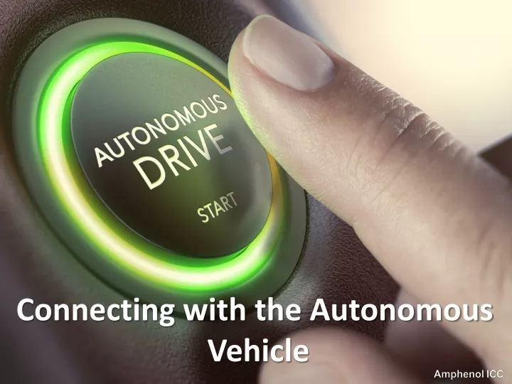connecting with the autonomous vehicle