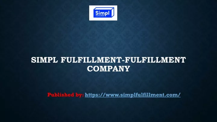 simpl fulfillment fulfillment company
