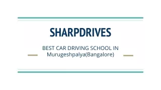 SharpdDrives - Best Driving School in Bnaglore