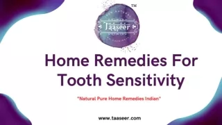 Home remedies for tooth sensitivity