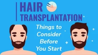 Hair Transplant Solution - Things to Consider Before You Start