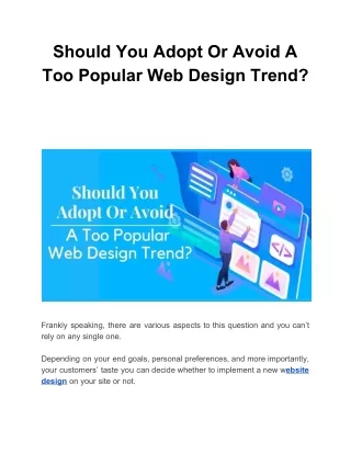 should you adopt or avoid a too popular