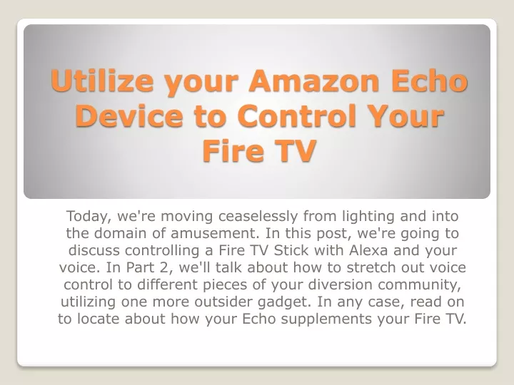 utilize your amazon echo device to control your fire tv
