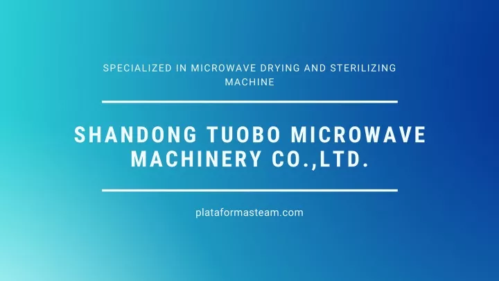 specialized in microwave drying and sterilizing