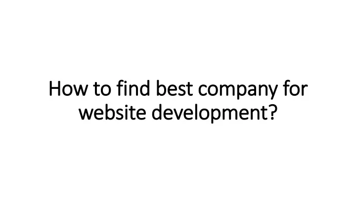 how to find best company for website development