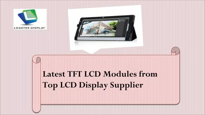 latest tft lcd modules from top lcd display