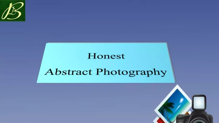 honest abstract photography