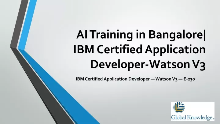 ai training in bangalore ibm certified application developer watson v3