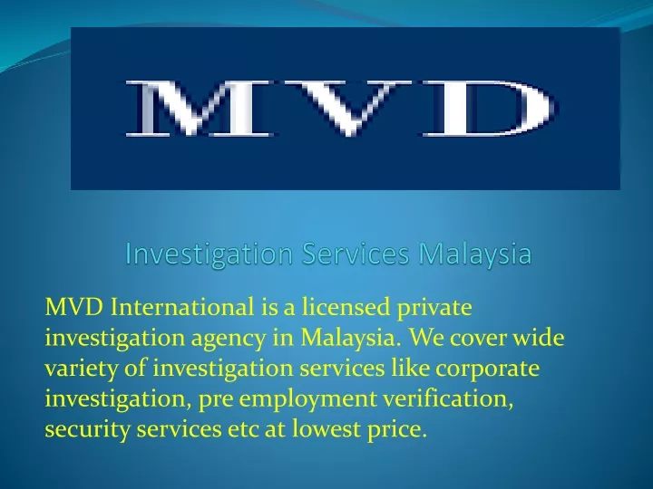 investigation services malaysia