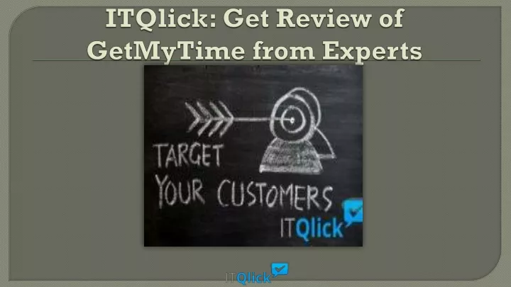 itqlick get review of getmytime from experts