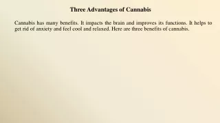 Three Advantages of Cannabis