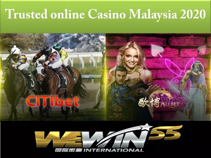 trusted online casino malaysia 2020