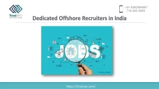 Dedicated Offshore Recruiters in India
