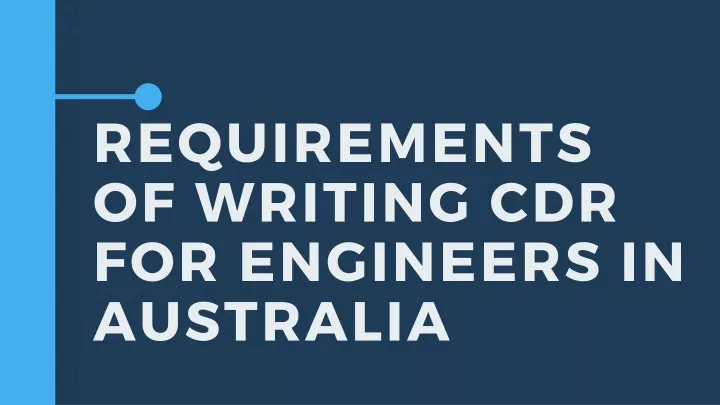 requirements of writing cdr for engineers