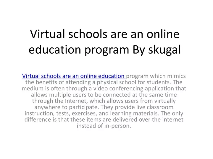 virtual schools are an online education program by skugal