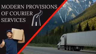 Modern Provisions of Courier Services