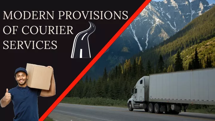 modern provisions of courier services