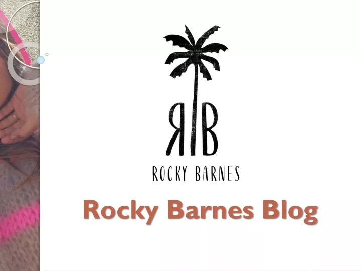 rocky barnes blog