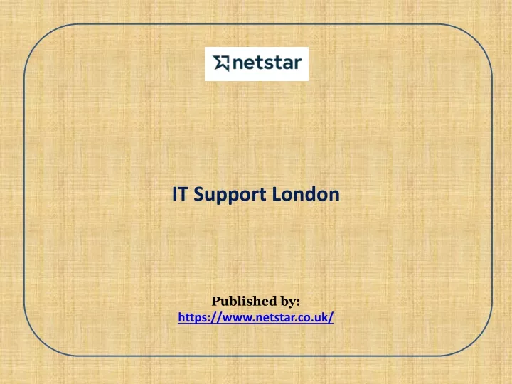 it support london published by https www netstar co uk