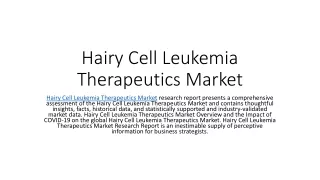 Hairy Cell Leukemia Therapeutics Market