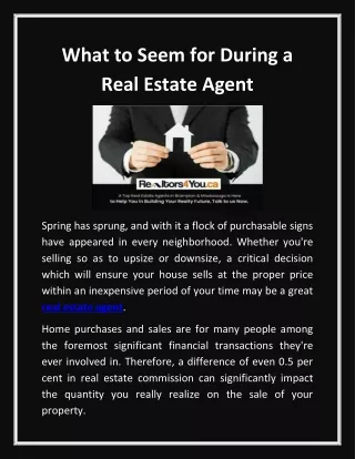 What to Seem for During a Real Estate Agent