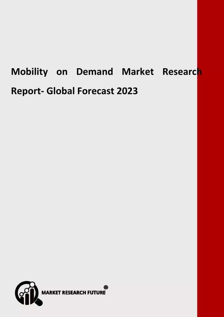mobility on demand market research report global