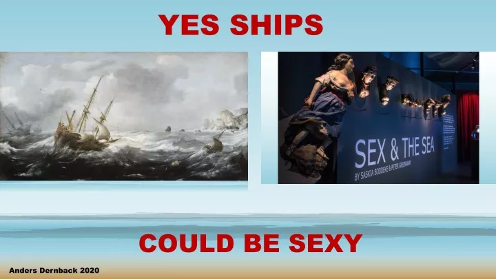 yes ships