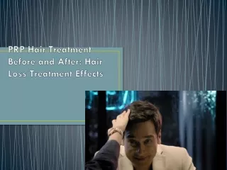 Before and After Effects of PRP Hair Treatment