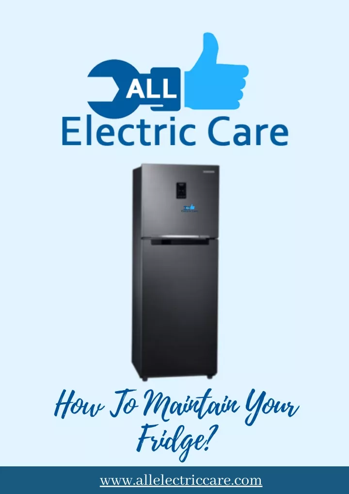 how to maintain your fridge