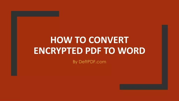 how to convert encrypted pdf to word