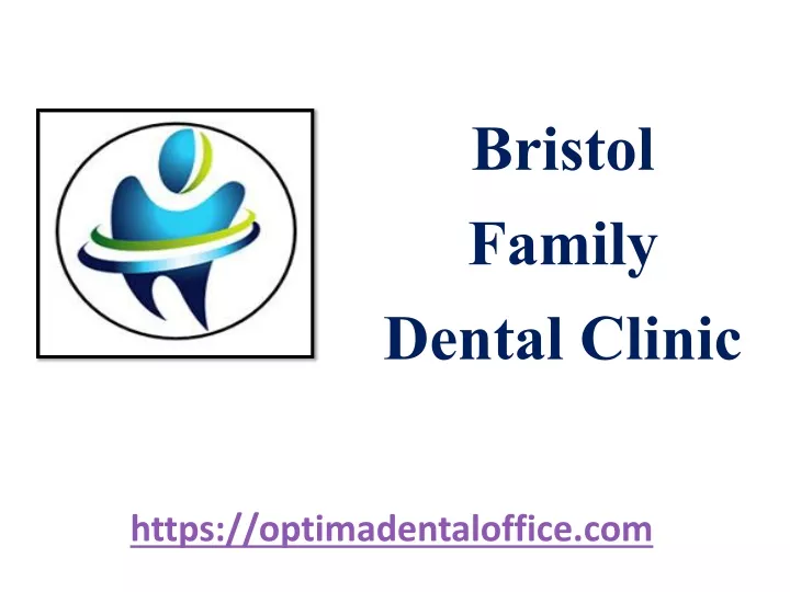 bristol family dental clinic