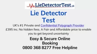 Lie Detector Test - The UK's #1 Private and Confidential Provider. £395 inc.