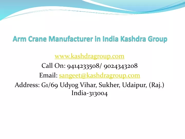 arm crane manufacturer in india kashdra group