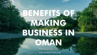 benefits of making business in oman