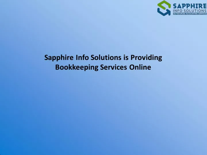 sapphire info solutions is providing bookkeeping