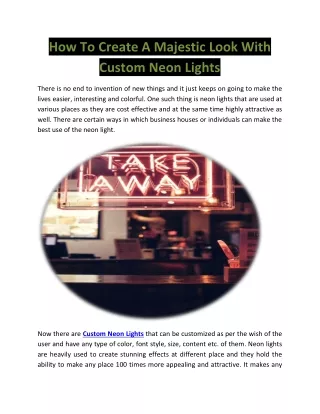 How To Create A Majestic Look With Custom Neon Lights