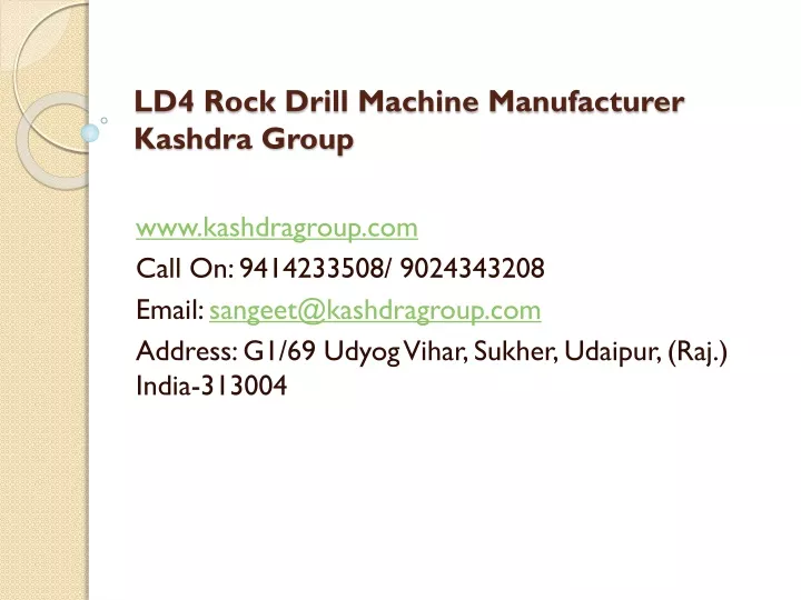 ld4 rock drill machine manufacturer kashdra group
