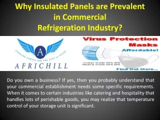 Why Insulated Panels are Prevalent in Commercial Refrigeration Industry?
