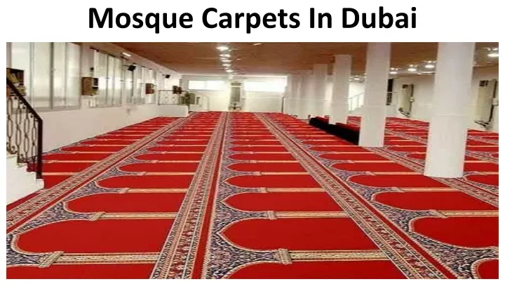 mosque carpets in dubai