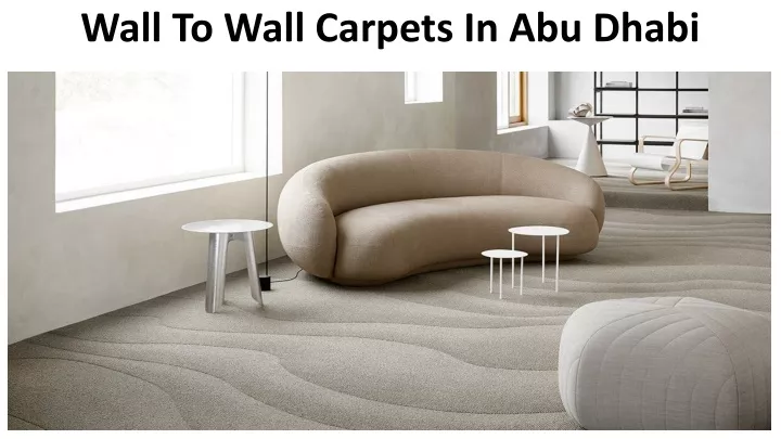 wall to wall carpets in abu dhabi