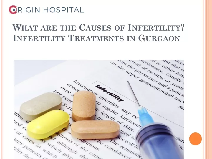 what are the causes of infertility infertility treatments in gurgaon