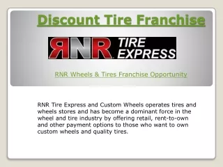 Discount Tire Franchise Opportunities