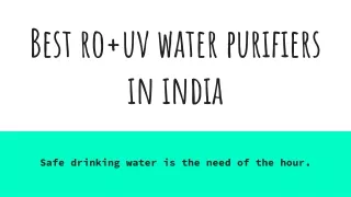 Best RO UV Water Purifiers in India