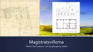 magistratsvillorna i malm som utdrag ur leif