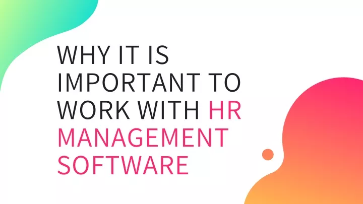 why it is important to work with hr management
