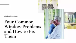 Four Common Window Problems and How to Fix Them