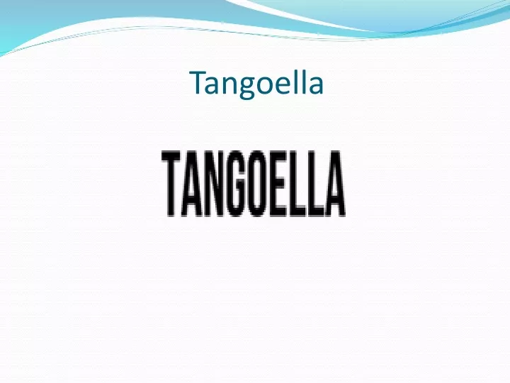 tangoella