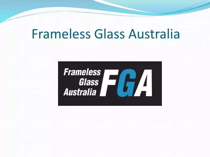 frameless glass a ustralia