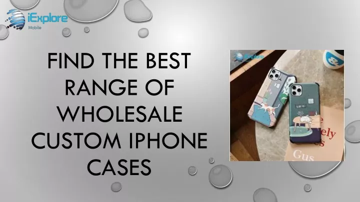 find the best range of wholesale custom iphone cases